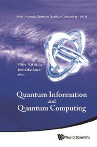 Kinki University Series On Quantum Computing