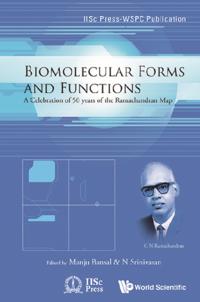 Biomolecular Forms And Functions: A Celebration Of 50 Years Of The Ramachandran Map