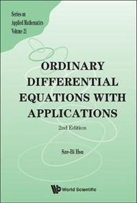 Ordinary Differential Equations With Applications (2nd Edition)