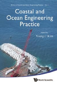 Series On Coastal And Ocean Engineering Practice