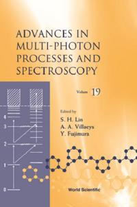 Advances In Multi-photon Processes And Spectroscopy