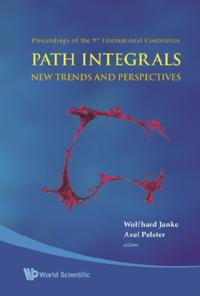 Path Integrals--new Trends And Perspectives - Proceedings Of The 9th International Conference