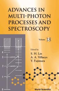 Advances In Multi-photon Processes And Spectroscopy