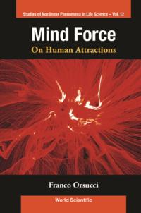 Studies Of Nonlinear Phenomena In Life Science