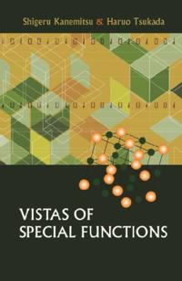 Vistas Of Special Functions