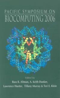 Biocomputing 2006 - Proceedings Of The Pacific Symposium
