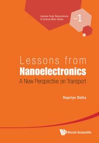 Lessons From Nanoscience: A Lecture Notes Series