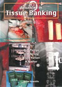 Advances In Tissue Banking