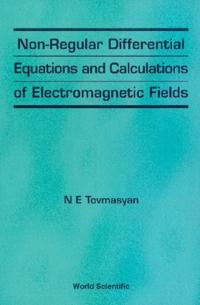 Non-regular Differential Equations And Calculations Of Electromagnetic Fields