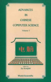 Advances In Chinese Computer Science