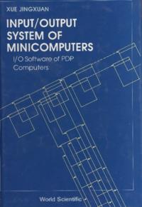 Input/output System Of Minicomputers: I/o Software Of Pdp Computers