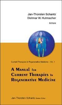 Current Therapies In Regenerative Medicine