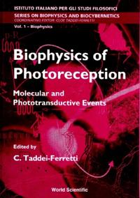 Biophysics Of Photoreception: Molecular And Phototransductive Events
