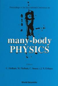 Many-body Physics - Proceedings Of The International Conference