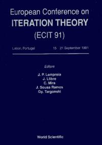Iteration Theory (Ecit 91) - Proceedings Of The European Conference