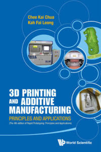 Bokomslag för "3d Printing And Additive Manufacturing: Principles And Applications (With Companion Media Pack) - Fourth Edition Of Rapid Prototyping"
