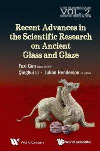 Kirjan kansi "Recent Advances In The Scientific Research On Ancient Glass And Glaze"