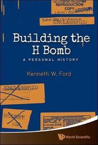 Bokomslag för "Building The H Bomb: A Personal History"