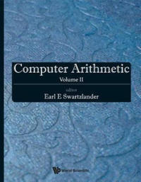 Computer Arithmetic - Volume Ii