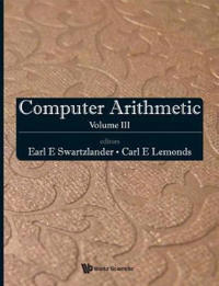 Computer Arithmetic - Volume Iii