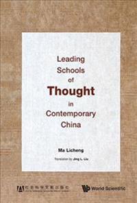 Leading Schools Of Thought In Contemporary China