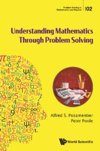 Problem Solving In Mathematics And Beyond