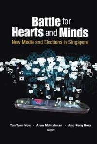 Kirjan kansi "Battle For Hearts And Minds: New Media And Elections In Singapore"