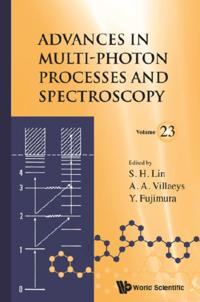 Advances In Multi-photon Processes And Spectroscopy