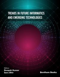 Advanced Computing Techniques: Implementation, Informatics and Emerging Technologies