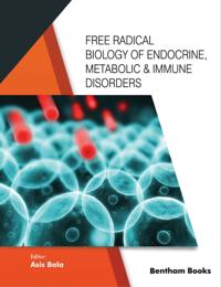 Free Radical Biology of & Endocrine, Metabolic Immune Disorders