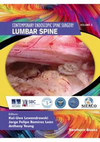Contemporary Endoscopic Spine Surgery