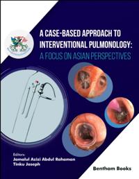 Case-Based Approach to Interventional Pulmonology: A Focus on Asian Perspectives