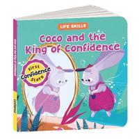 Life Skills Series-Coco and the King of Confidence