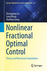 Nonlinear Fractional Optimal Control