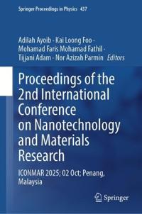 Proceedings of the 2nd International Conference on Nanotechnology and Materials Research