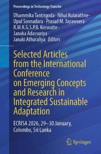 Selected Articles from the International Conference on Emerging Concepts and Research in Integrated Sustainable Adaptation