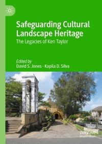 Safeguarding Cultural Landscape Heritage