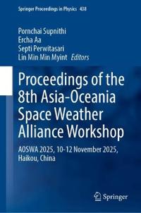 Proceedings of the 8th Asia-Oceania Space Weather Alliance Workshop