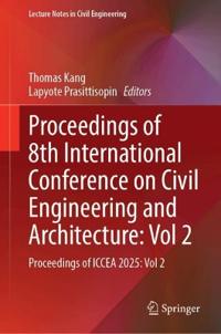 Proceedings of 8th International Conference on Civil Engineering and Architecture: Vol 2