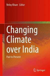 Changing Climate over India