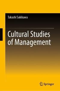 Cultural Studies of Management