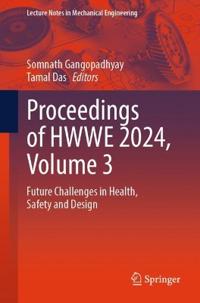 Proceedings of HWWE 2024, Volume 3