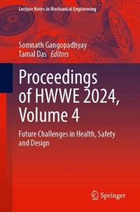 Proceedings of HWWE 2024, Volume 4