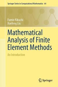 Mathematical Analysis of Finite Element Methods