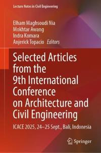 Selected Articles from the 9th International Conference on Architecture and Civil Engineering