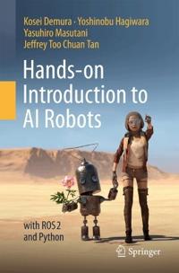 Hands-on Introduction to AI Robots