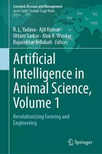 Artificial Intelligence in Animal Science, Volume 1