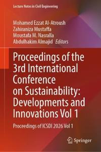 Proceedings of the 3rd International Conference on Sustainability: Developments and Innovations Vol 1