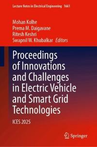 Proceedings of Innovations and Challenges in Electric Vehicle and Smart Grid Technologies