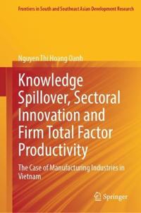 Knowledge Spillover, Sectoral Innovation and Firm Total Factor Productivity